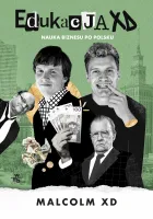 Edukacja XD. Nauka biznesu po polsku
