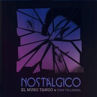 NOSTALGICO CD EL MURO TANGO, JUAN VILLAREAL