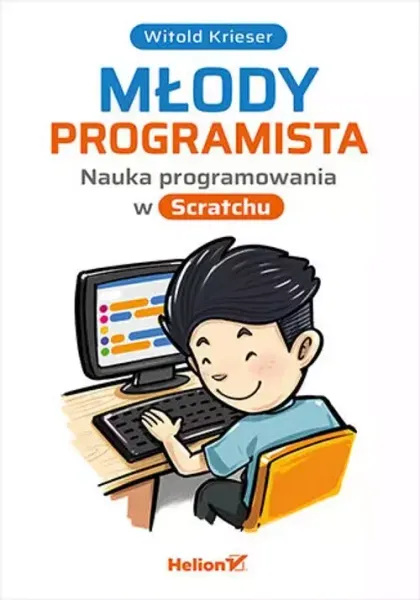 Młody programista. Nauka programowania w Scratchu zdjęcie 1