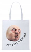 Śmieszny Zabawny Prezent Torba Eco Biała Shopper Z Nadrukiem Ze Zdjęciem