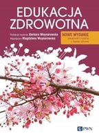 Edukacja zdrowotna - Magdalena Woynarowska