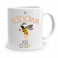 Kubek Prezent Dla Teściowej Ta Teściowa Jest Osom Z Nadrukiem Ze Zdjęciem