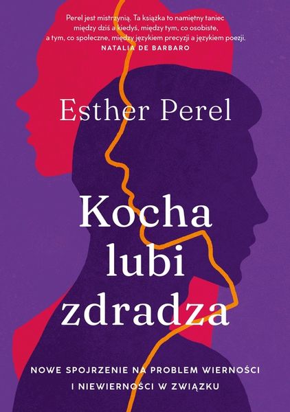 Kocha, lubi, zdradza Esther Perel zdjęcie 6