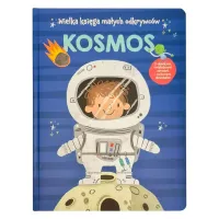 Wielka księga małych odkrywców. Kosmos