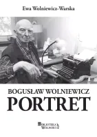 Bogusław Wolniewicz. Portret