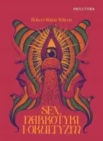 Sex narkotyki i okultyzm