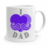 Kubek Prezent Na Dzień Ojca Dla Taty I Love Dad Z Nadrukiem Ze Zdjęciem