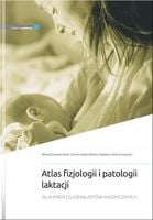 Atlas fizjologii i patologii laktacji