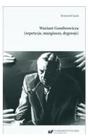 Wariant Gombrowicza (repetycje, marginesy... - Krzysztof Łęcki