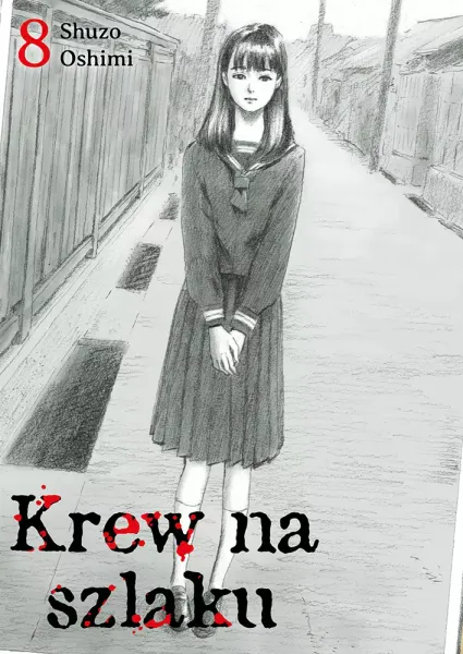 Krew na szlaku. Tom 08 zdjęcie 1