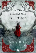 Tajemnice Króla Shepherda. Tom 2. Dwie splecione korony