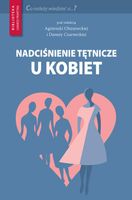 NADCIŚNIENIE TĘTNICZE U KOBIET PRACA ZBIOROWA