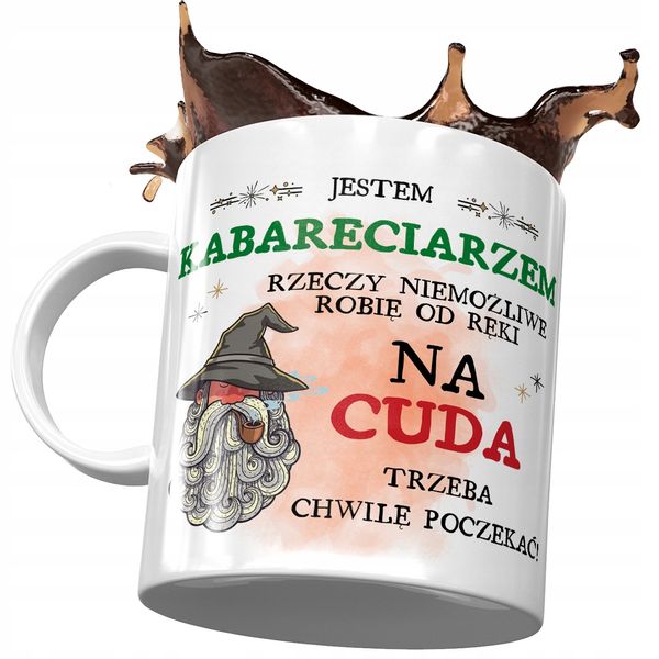 Kubek Dla Kabareciarza Na Cuda Trzeba Poczekać Z Nadrukiem Ze Zdjęciem zdjęcie 1