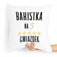 Prezent Poduszka Dla Baristy Na Pięć Gwiazdek Z Nadrukiem Ze Zdjęciem