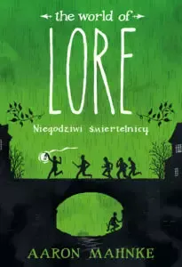 Lore. Niegodziwi śmiertelnicy zdjęcie 1