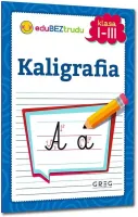 Kaligrafia. Klasa 1-3