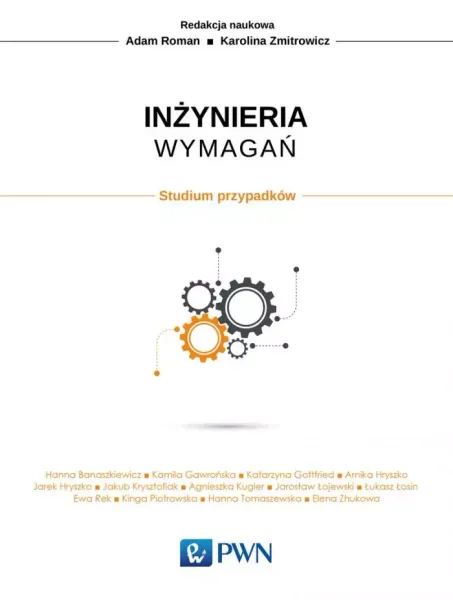 Inżynieria wymagań. Studium przypadków. zdjęcie 1