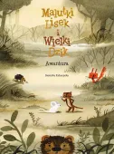 Malutki Lisek i Wielki Dzik. Tom 10. Awantura