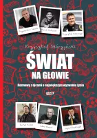 Świat na głowie. Rozmowy z ojcami o największym wyzwaniu życia