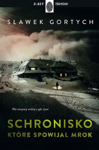 Schronisko, które spowijał mrok Sławek Gortych na Arena.pl