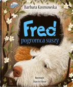 Fred. Pogromca suszy
