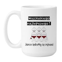 KUBEK "WSZYSTKIEGO NAJLEPSZEGO! ZAWSZE BĘDZIEMY CIĘ WSPIERAĆ" Wzór - Duży 450 ml