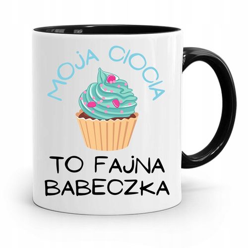 Kubek Czarny Prezent Dla Cioci To Fajna Babeczka Z Nadrukiem Ze Zdjęciem na Arena.pl
