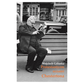 Książka Protestantyzm oczami Chestertona - Wojciech Golonka