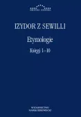 Etymologie. Księgi 1-10