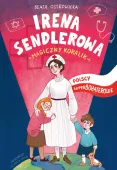 Polscy superbohaterowie. Irena Sendlerowa. Magiczny koralik