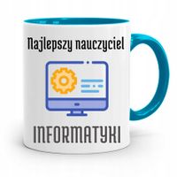 Kubek Błękitny Rezent Dzień Nauczyciela Informatyk Z Nadrukiem Ze Zdjęciem
