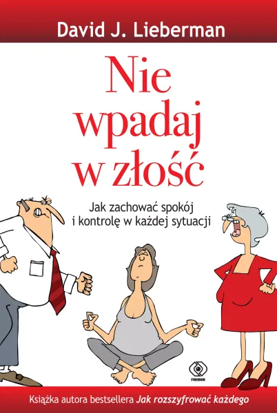 Nie wpadaj w złość zdjęcie 1