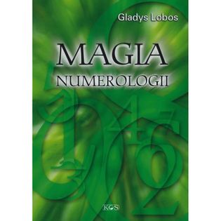 Magia numerologii (wyd. 2019) Lobos Gladys