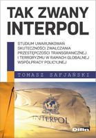 Tak zwany Interpol Tomasz Safjański