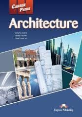 Career Paths: Architecture SB + DigiBook Virginia Evans, Jenny Dooley, Dave Cook