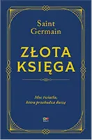Złota Księga. Moc światła, która przebudza duszę