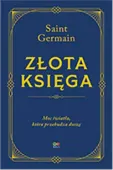 Złota Księga. Moc światła, która przebudza duszę