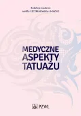 Medyczne aspekty tatuażu