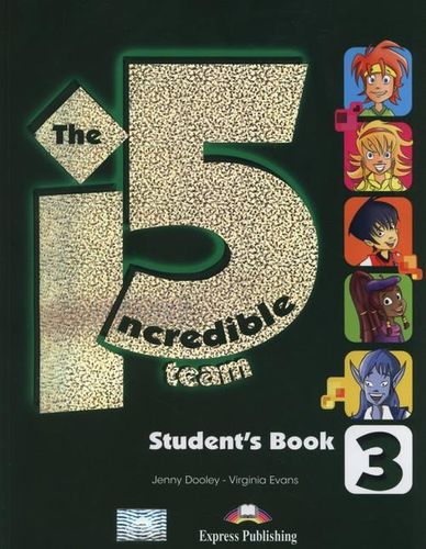 The Incredible 5 Team 3 Student's Book na Arena.pl
