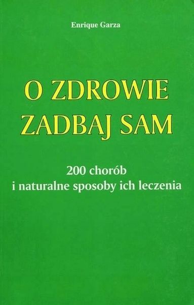 O zdrowie zadbaj sam zdjęcie 1
