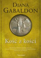 Kość z kości (edycja kolekcjonerska) Diana Gabaldon