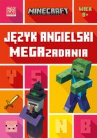 Ksiazeczka Minecraft. Jezyk angielski. Megazadani
