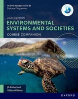 Oxford Resources for IB DP Environmental Systems and Societies: Course Boo…