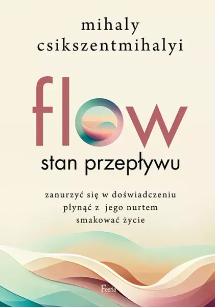 Flow. Stan przepływu zdjęcie 1