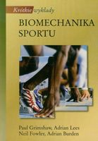 KRÓTKIE WYKŁADY. BIOMECHANIKA SPORTU PAUL..