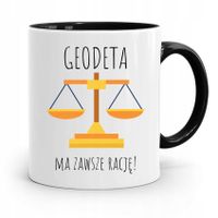 Kubek Czarny Dla Geodety Ma Zawsze Rację Prezent Z Nadrukiem Ze Zdjęciem