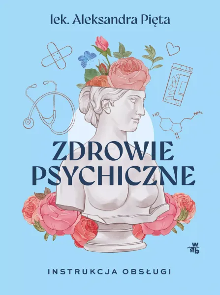 Zdrowie psychiczne. Instrukcja obsługi zdjęcie 1