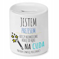 Dla Prezesa Viceprezesa Skarbonka Jestem Prezesem Z Nadrukiem Ze Zdjęciem