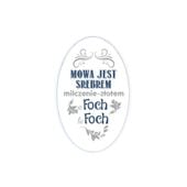magnes na lodówkę mowa jest srebrem