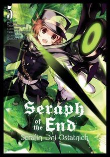 Manga Seraph of the End / Serafin dni ostatnich Tom 5
